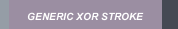 GENERIC XOR STROKE